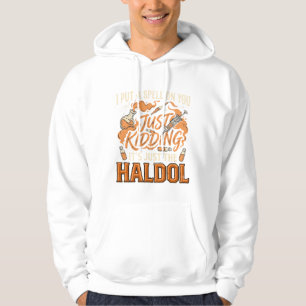 Bara skoj Haldol Halloween trolldrycksflaska sprut Hoodie