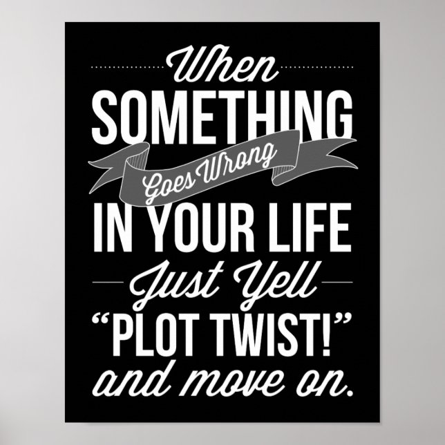 Bara skrika "Plot Twist"! Skriv ut typografi Poster (Framsidan)