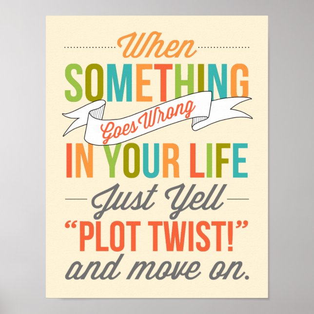 Bara skrika "Plot Twist"! Skriv ut typografi Poster (Framsidan)