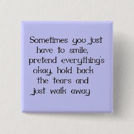 BARA SMILE OCH WALK AWAY SADNESS DISAPPOINTTMENT KNAPP