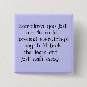 BARA SMILE OCH WALK AWAY SADNESS DISAPPOINTTMENT KNAPP