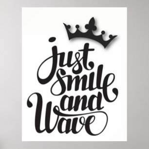 Bara Smile och Wave Poster