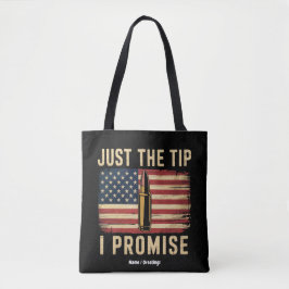 Bara Spetsen, Jag Lovar Roligt Vapenägare USA Flag Tygkasse