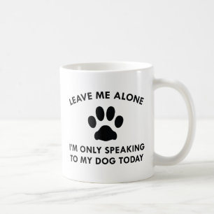 Bara tala till min Hund Kaffemugg