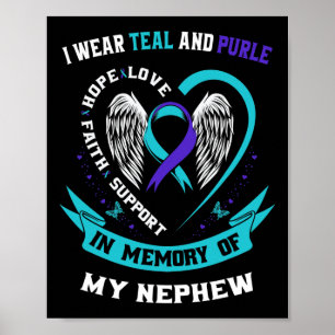 Bära Teal and Lila for My Nephew Suicide Awarene Poster