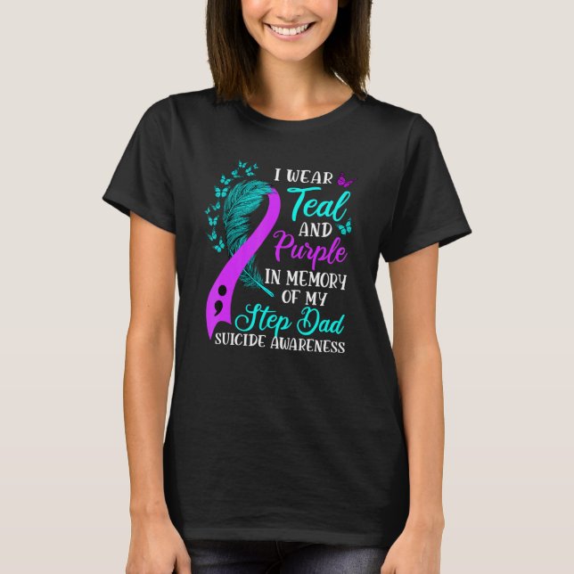 Bära Teal Lila till minne av min Pappa Suicide Ste T Shirt (Framsida)