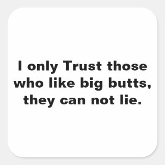 Bara tillit, stora men fyrkantigt klistermärke