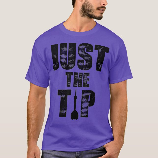 Bara Tip Dart Pin Funny Shooting Darts T Shirt (Framsida)