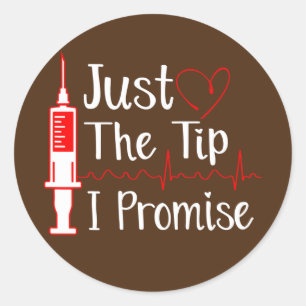Bara Tip Funny Phlebotomy Phlebotomist Nurse Runt Klistermärke