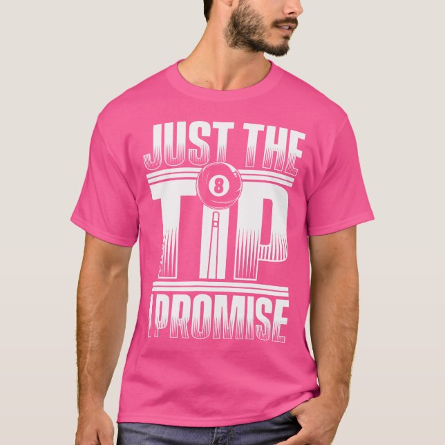 Bara tips I löfte Bollar Bassäng Snooker Player B T Shirt (Framsida)