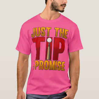 Bara tips I löfte om Bassäng Snooker Billiards T Shirt