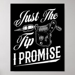 Bara tipshjälpen jag lovar. Lustigt konstnären Tat Poster
