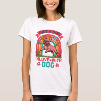 Bara tjej förälskad hund fransk bulldog regnbågsbe t shirt