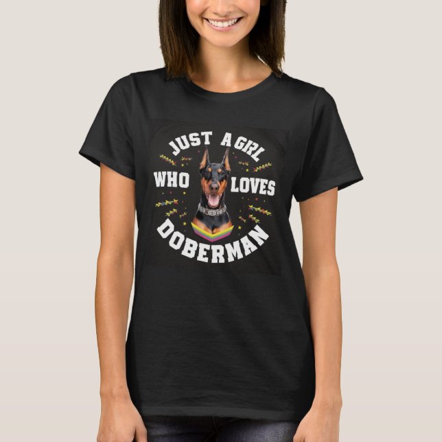 Bara tjej som älskar Doberman T Shirt (Framsida)
