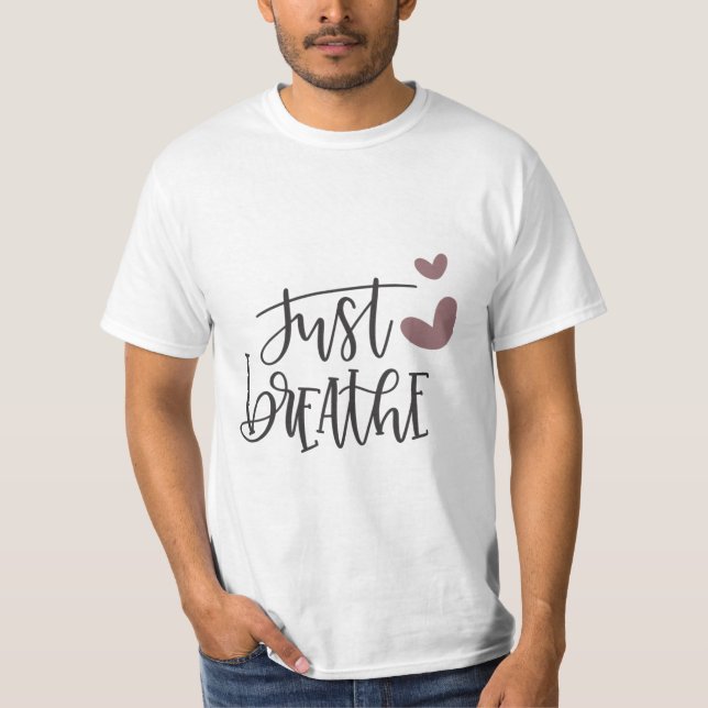 Bara utandning t shirt (Framsida)