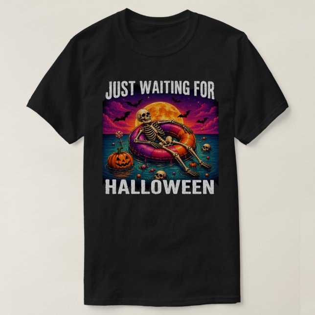 Bara väntar på Halloween skelett poolflotte T Shirt (Design framsida)