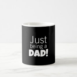 Bara vara en pappa kaffemugg