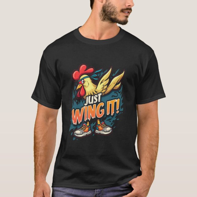 BARA VINGA DET! Rolig kyckling T Shirt (Framsida)