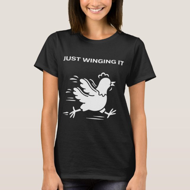 Bara Vingar Det Roligt Kyckling  T Shirt (Framsida)
