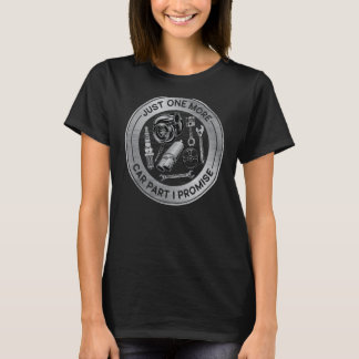 Bara ytterligare en bildel I lovar bilmekaniska bi T Shirt