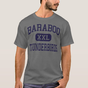 Baraboo - Thunderbirds - kick - Baraboo Wisconsin Tee Shirt