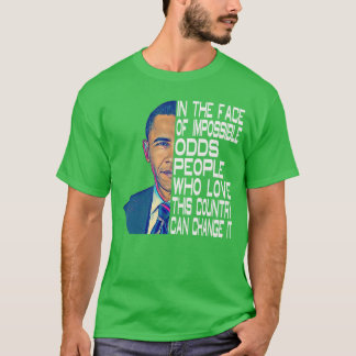 Barack Obama 44:e USA-president Politiska Citat T Shirt
