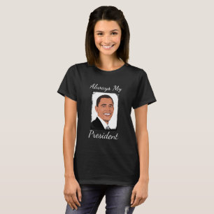Barack Obama Alltid min president Shirt Tröja