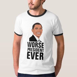 BARACK OBAMA, ännu värre president, T-shirts