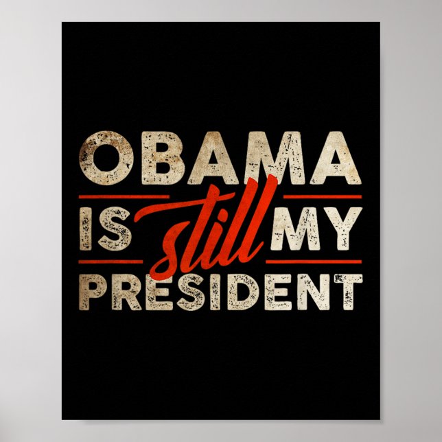 Barack Obama är fortfarande min president Poster (Framsidan)