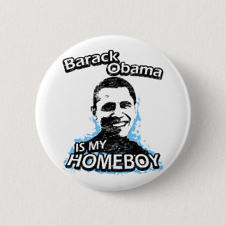 Barack Obama är min homeboy Knapp