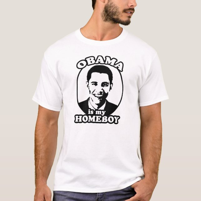 Barack Obama är min homeboy Tee (Framsida)