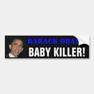Barack Obama BABYMÖRDARE! Bildekal