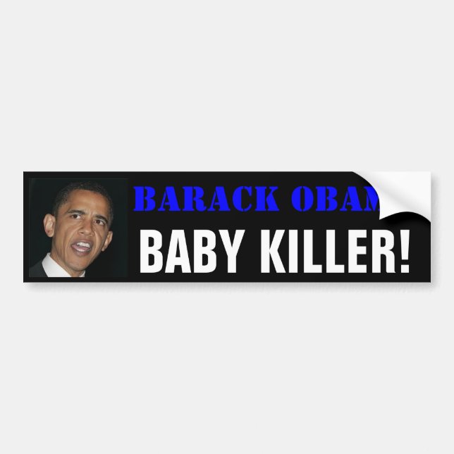 Barack Obama BABYMÖRDARE! Bildekal (Framsidan)