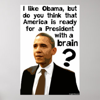 Barack Obama - en president med en hjärna Poster