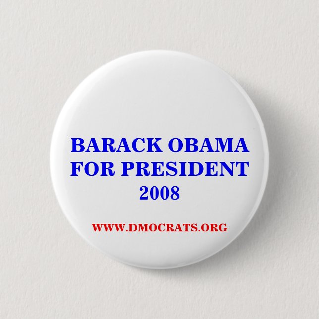 BARACK OBAMA FÖR PRESIDENT 2008 Knapp (Framsida)