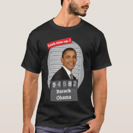 BARACK OBAMA 🤣 Funny Mugshot Novelty lås upp hono T Shirt