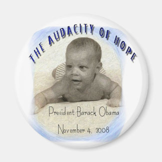 BARACK OBAMA: HOPE MAGNET:S AUDACITET MAGNET