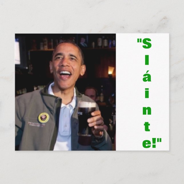 Barack Obama - Irish Toast Postcard Vykort (Framsida)