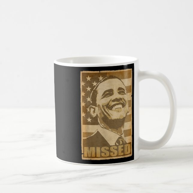 Barack Obama Missed Torn Poster Kaffemugg (Höger)