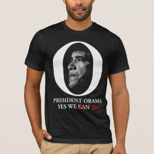 Barack Obama OH vi kan/, gjorde ja som! T Shirt
