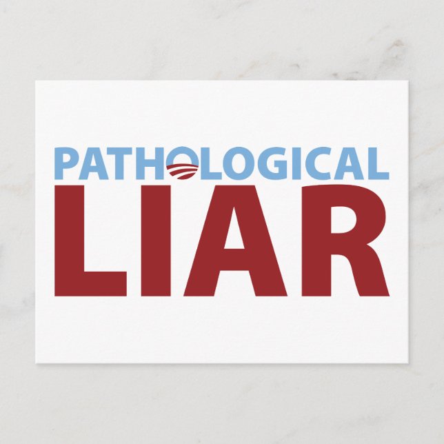 Barack Obama: Pathological Liar Vykort (Framsida)