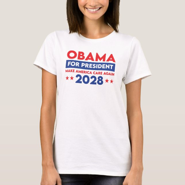 Barack Obama till president 2028: Gör Amerika om i T Shirt (Framsida)