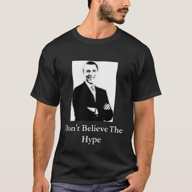 Barack Obama tror inte hypen Tee Shirt (Framsida)