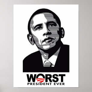 Barack Obama, värst president någonsin Poster