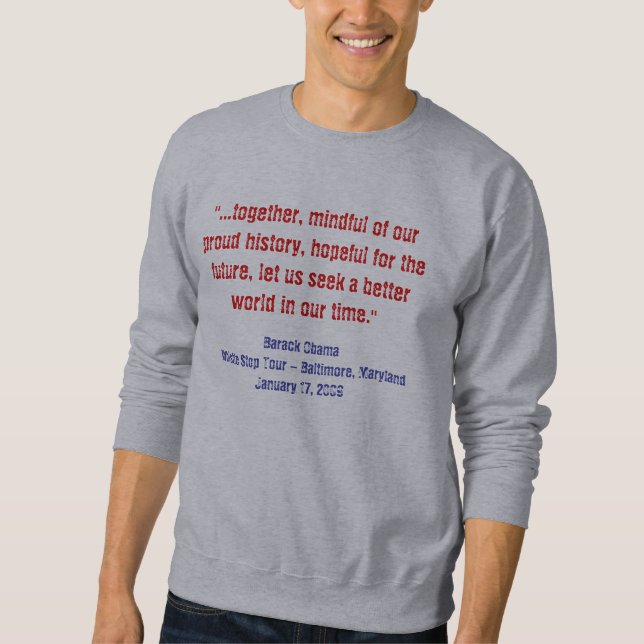 Barack Obama Whistle Stop Tal Sweatshirt (Framsida)