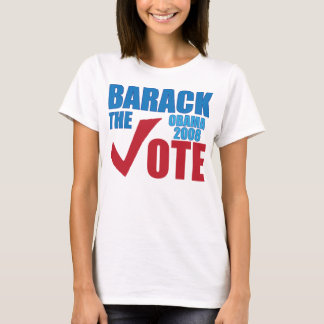 Barack rösta! Obama valkampanj 2008 Tee Shirt