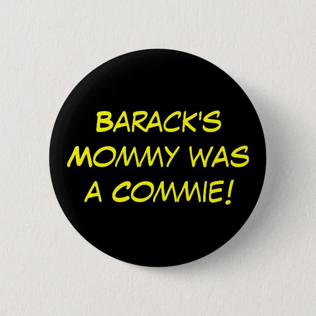 Baracks mamma var en Commie! Knapp (Framsida)