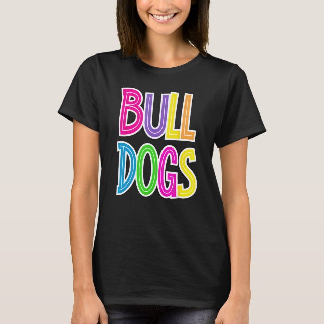 Bäran Bulldog School Spirit Bulldog Spirit T Shirt (Framsida)