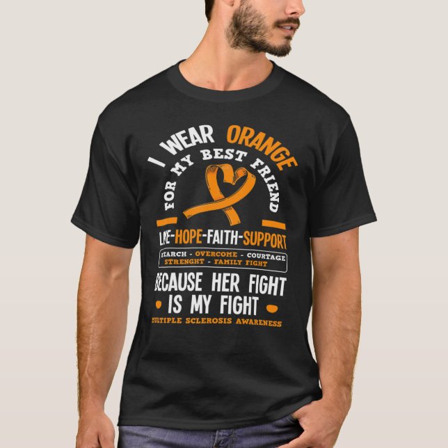 Bärans Orange för min bästa vän Många Scelrosis T Shirt (Framsida)