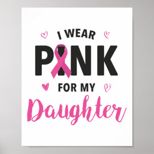 Bärans Rosa för min dotter Breast Cancer Awareness Poster